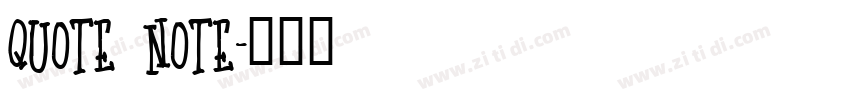 quote note字体转换